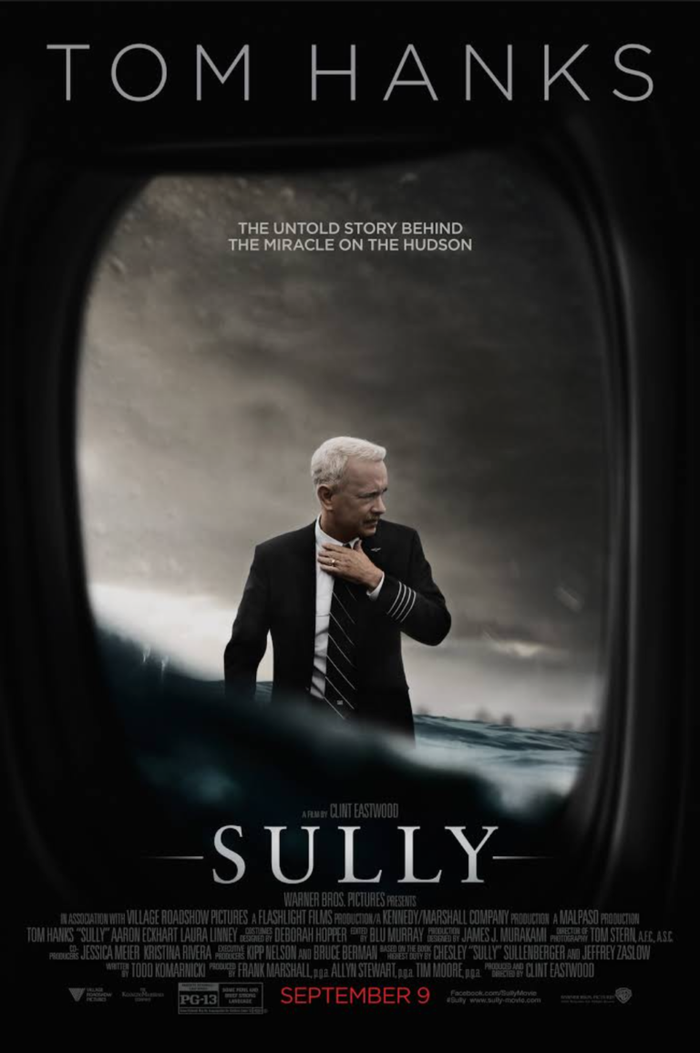 A Quick Review Of The Movie “Sully”