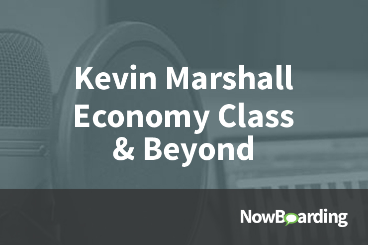 Now Boarding: Kevin Marshall, Economy Class & Beyond